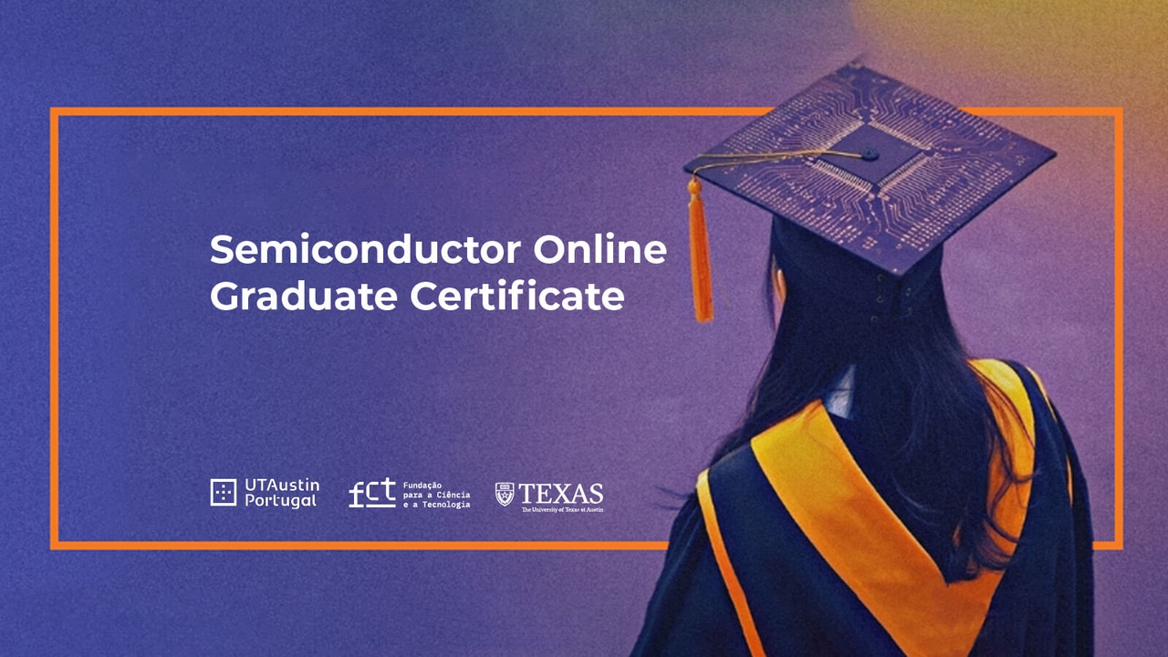 El programa de la Universidad de Texas en Austin en Portugal lanza una nueva oportunidad para la formación avanzada en semiconductores.